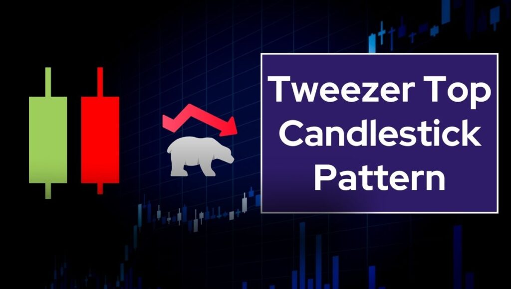 Tweezer Top Candlestick Pattern in Hindi